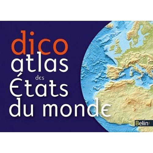 Dico Atlas Des Etats Du Monde on Productcaster.