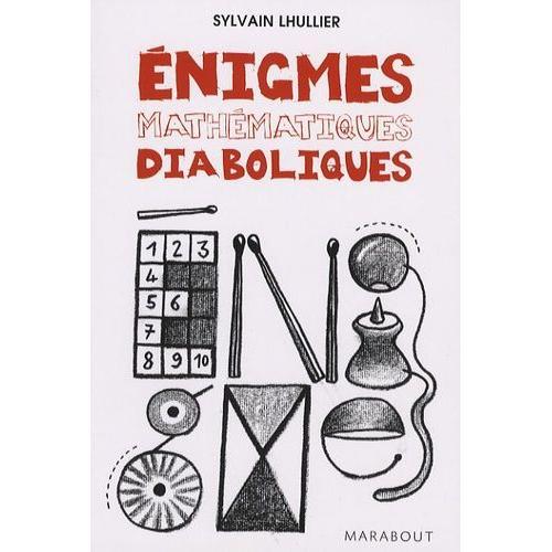 Enigmes Mathématiques Diaboliques - 65 Enigmes Pour Faire Travaille... on Productcaster.