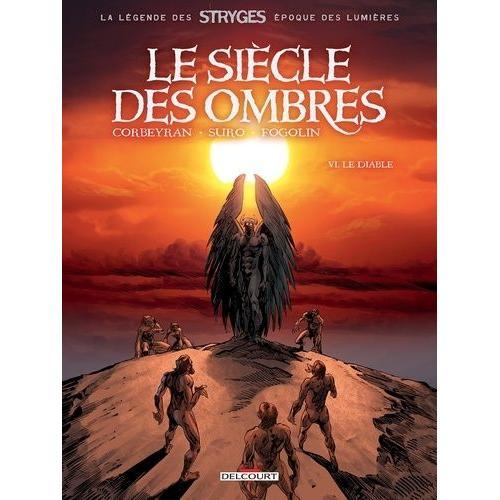 Le Siècle Des Ombres Tome 6 - Le Diable on Productcaster.