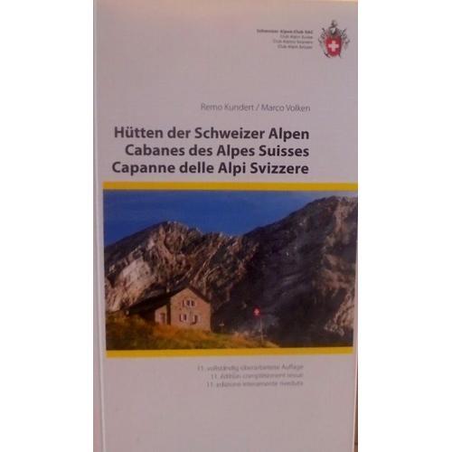 Cabanes Des Alpes Suisses - Hutten Der Schweizer Alpen - Capanne De... on Productcaster.