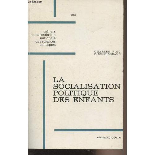 La Socialisation Politique Des Enfants, Contribution À L Étude De L... on Productcaster.