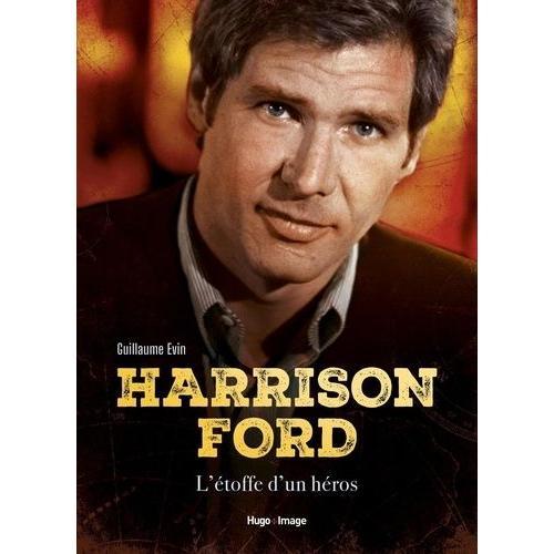 Harrison Ford - L'étoffe D'un Héros on Productcaster.