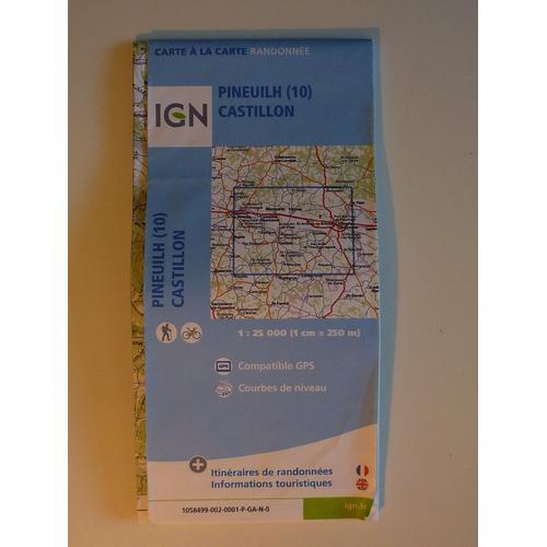 Carte De Rando Ign 1:25000 - Pineuilh (10) - Castillon on Productcaster.