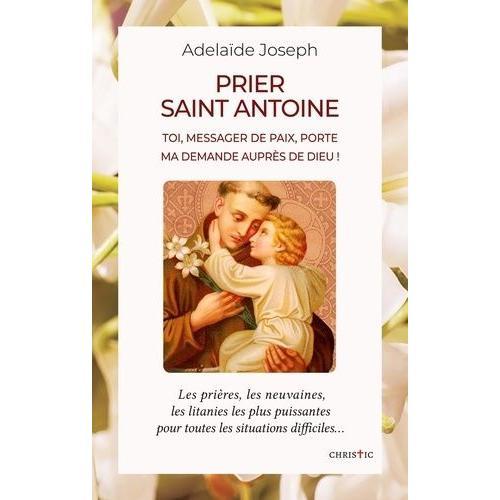 Prier Saint Antoine - Toi, Messager De Paix, Porte Ma Demande Auprè... on Productcaster.