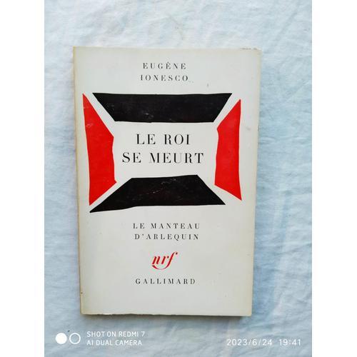 Eugène Ionesco, Le Roi Se Meurt, Nrf - Gallimard, Le Manteau D'arle... on Productcaster.