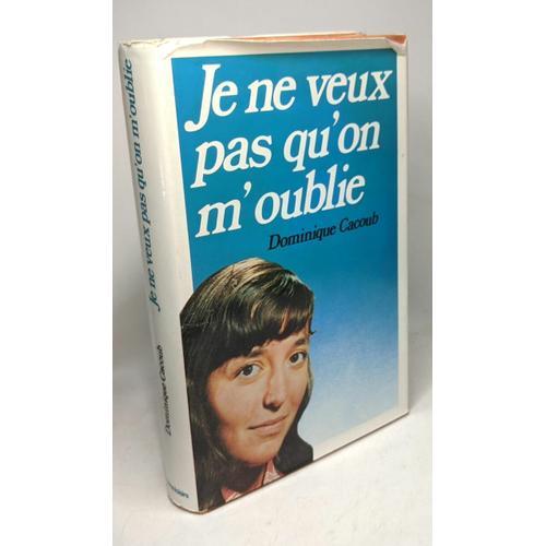 Je Ne Veux Pas Qu'on M'oublie on Productcaster.