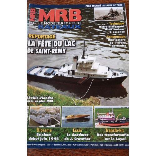 Mrb Le Modèle Réduit De Bateau - Numéro 542 / La Fête Du Lac De Sai... on Productcaster.