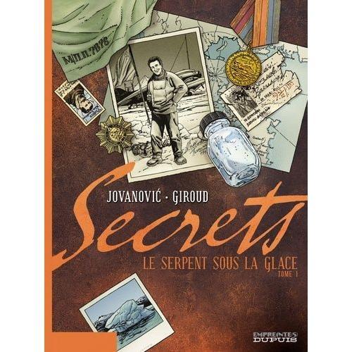 Secrets - Le Serpent Sous La Glace - Tome 1 on Productcaster.