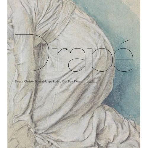 Drapé - Degas, Christo, Michel-Ange, Rodin, Man Ray, Dürer on Productcaster.