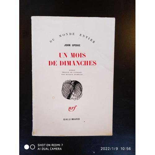 John Updike, Un Mois De Dimanches, Nrf Gallimard, 1977, Trad. De L'... on Productcaster.