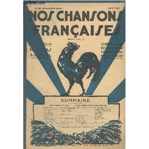 Nos Chansons Français - N°203, 17e Année - Août 1937 - A. Chenal : ... on Productcaster.