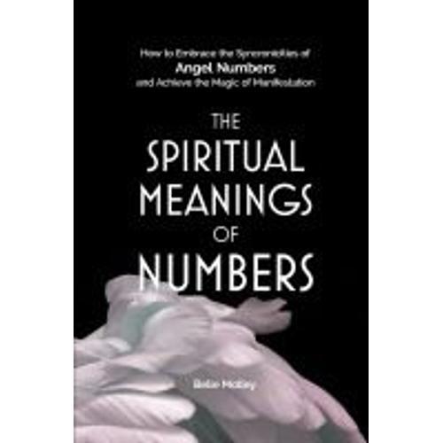 The Spiritual Meanings Of Numbers on Productcaster.