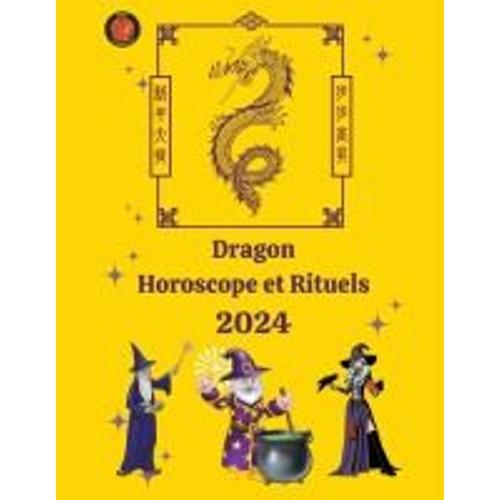 Dragon Horoscope Et Rituels 2024 on Productcaster.