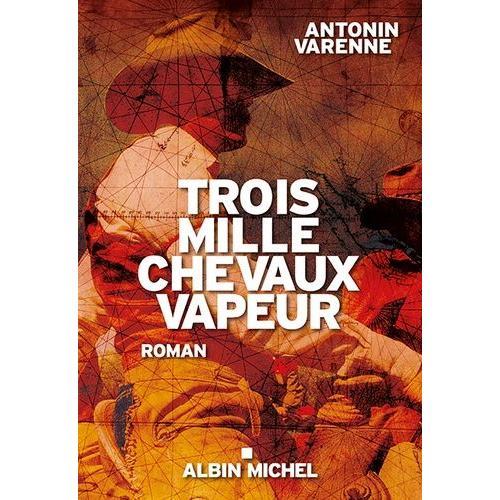 Trois Mille Chevaux-Vapeur on Productcaster.