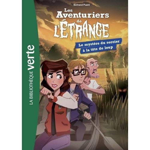 Les Aventuriers De L'étrange Tome 7 - Le Mystère Du Sorcier À La Tê... on Productcaster.