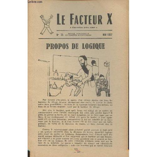 Le Facteur X N°35- Mai 1957- Propos De Logique on Productcaster.