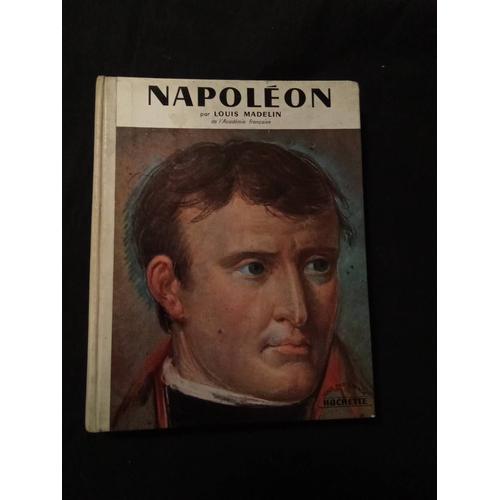 Napoléon Par Louis Madelin on Productcaster.