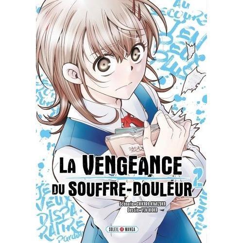 Vengeance Du Souffre Douleur (La) - Tome 2 on Productcaster.