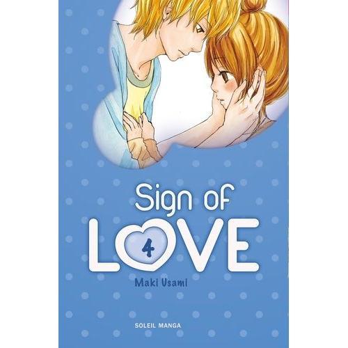 Sign Of Love - Tome 4 on Productcaster.