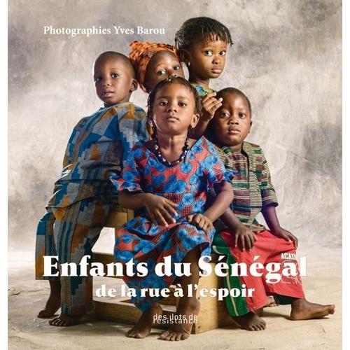 Enfants Du Sénégal - De La Rue À L'espoir on Productcaster.