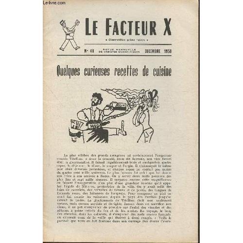 Le Facteur X N°48- Décembre 1958- Quelques Curieuses Recettes De Cu... on Productcaster.