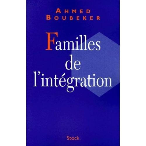 Familles De L'intégration - Les Ritournelles De L'ethnicité En Pays... on Productcaster.