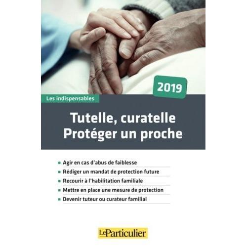 Tutelle, Curatelle - Protéger Un Proche on Productcaster.