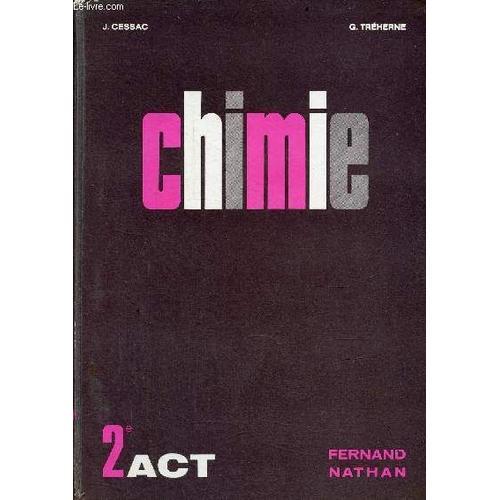 Chimie Classes De Seconde Act - Nouveau Programme. on Productcaster.