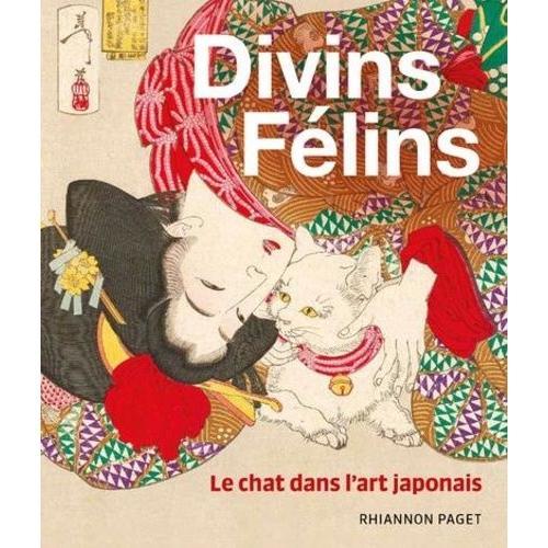 Divins Félins - Le Chat Dans L'art Japonais on Productcaster.