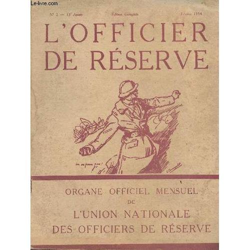 L Officier De Réserve - N°2 Fév. 1934 - 13e Année - L Union Nationa... on Productcaster.