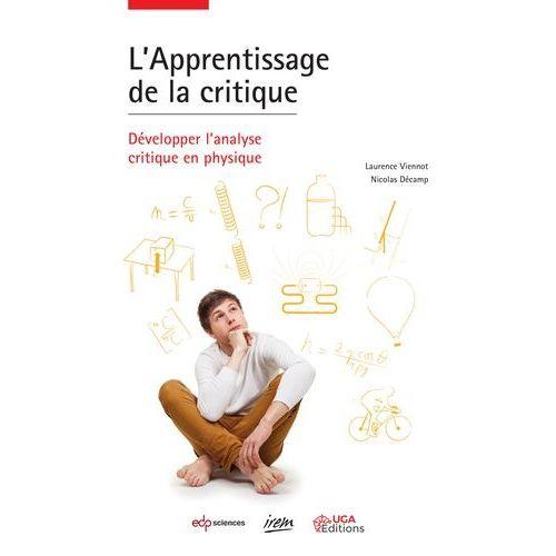 L'apprentissage De La Critique - Développer L'analyse Critique En P... on Productcaster.