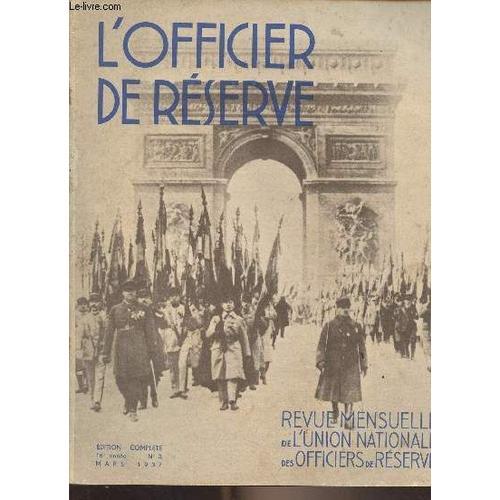 L Officier De Réserve - N°3 - 16e Année - Mars 1937 - Réponses Aux ... on Productcaster.