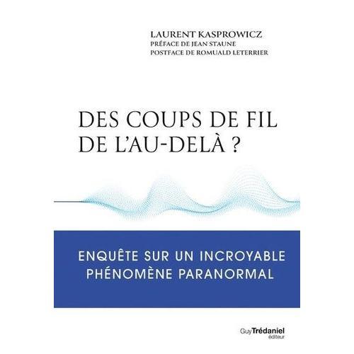 Des Coups De Fil De L'au-Delà ? - Enquête Sur Un Incroyable Phénomè... on Productcaster.