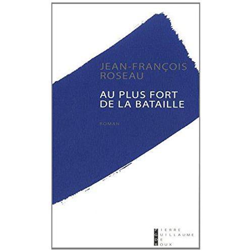 Au Plus Fort De La Bataille on Productcaster.