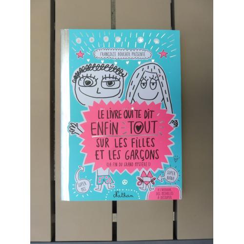 Françoise Boucher, Le Livre Qui Te Dit Enfin Tout Sur Les Filles Et... on Productcaster.