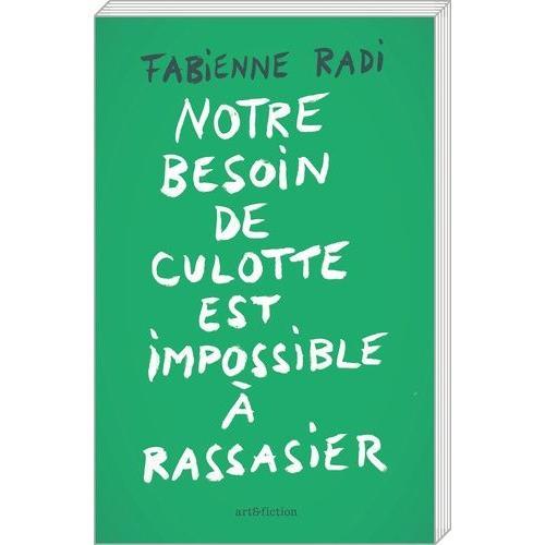 Notre Besoin De Culotte Est Impossible À Rassasier on Productcaster.