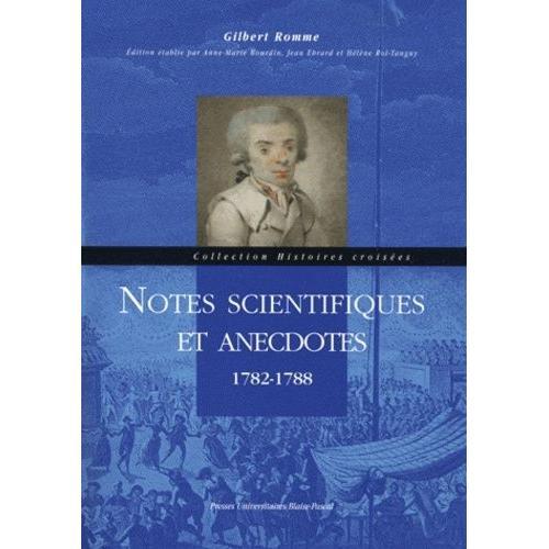 Notes Scientifiques Et Anecdotes - 1782-1788 on Productcaster.