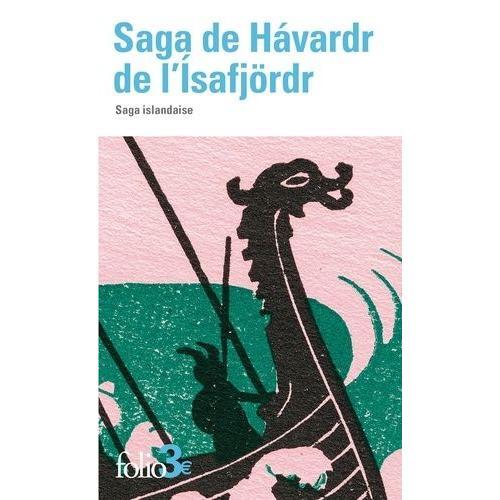 Saga De Hávardr De L?Isafjörd - Saga Islandaise on Productcaster.