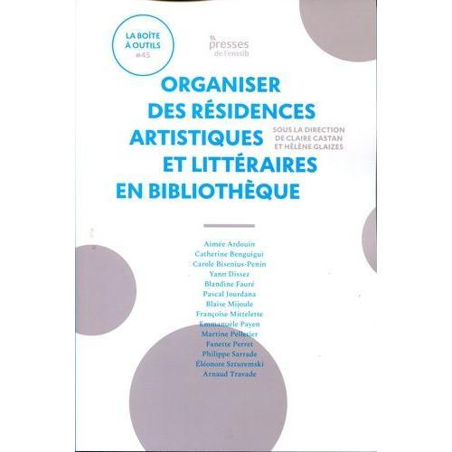 Organiser Des Résidences Artistiques Et Littéraires En Bibliothèque on Productcaster.