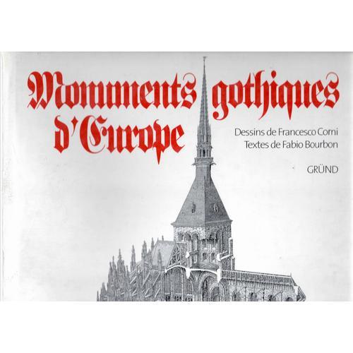 Monuments Gothiques D'europe F. Corni Et F. Bourbon on Productcaster.