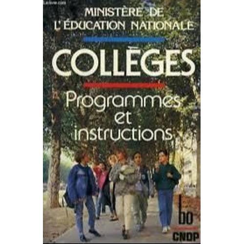 Collèges : Programmes Et Instructions 1985 on Productcaster.