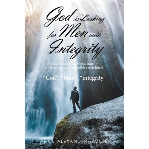 God Is Looking For Men With Integrity on Productcaster.