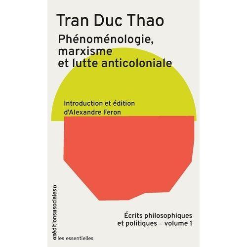 Ecrits Philosophiques Et Politiques - Volume 1 : Phénoménologie, Ma... on Productcaster.