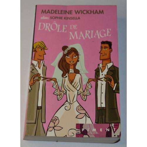 Drôle De Mariage - Madeleine Wickham ( Sophie Kinsella ) - Livre on Productcaster.