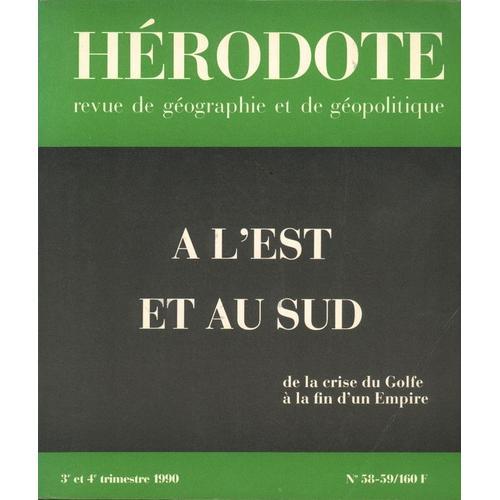 Herodote N° 58/59 : A L'est Et Au Sud on Productcaster.