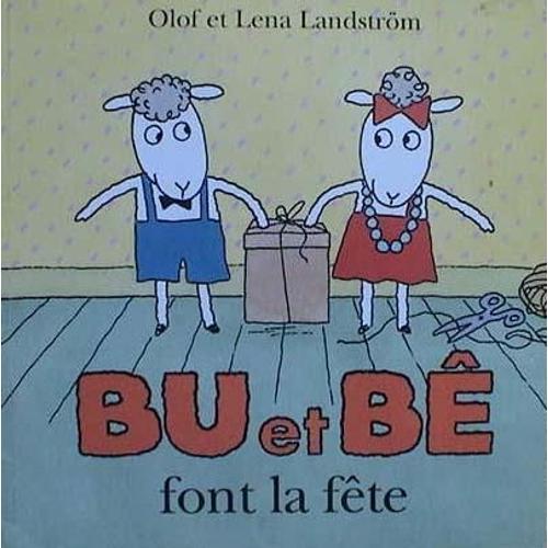 Bu Et Bê Font La Fête on Productcaster.