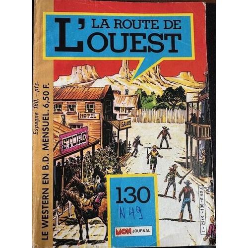 La Route De L'ouest N°130 on Productcaster.