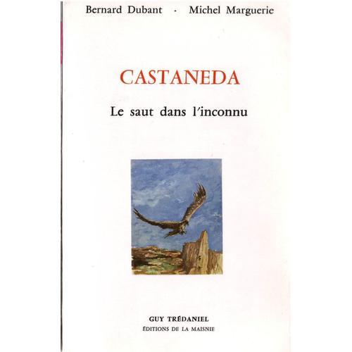 Castaneda Saut Dans L'inconnu on Productcaster.