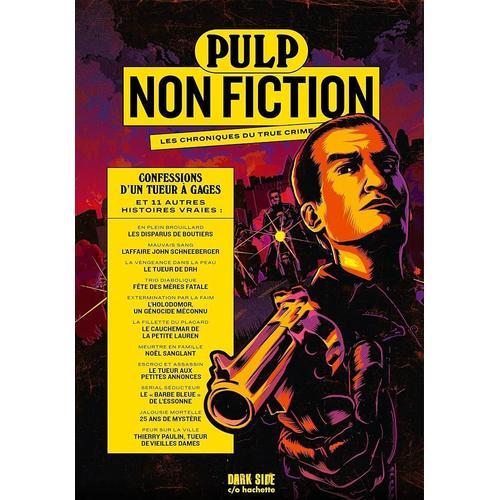 Pulp Non Fiction N° 3 _ "Confessions D'un Tueur À Gages" Et 11 Autr... on Productcaster.