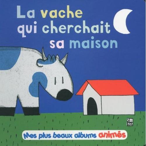 La Vache Qui Cherchait Sa Maison on Productcaster.